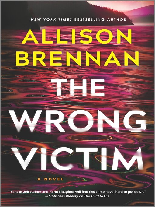 Title details for The Wrong Victim--A Novel by Allison Brennan - Wait list